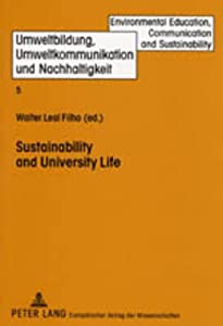 Sustainability And University Life (Umweltbildung  Umweltkommunikation Und Nachhaltigkeit / Envi)(中古品)の通販は 12,828円