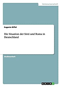 Die Situation Der Sinti Und Roma in Deutschland(中古品)