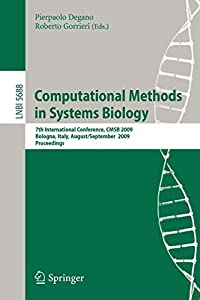 Computational Methods in Systems Biology: 7th International Conference  CMSB 2008 Bologna  Italy  August 31-September 1