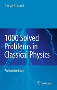 1000 Solved Problems in Classical Physics: An Exercise Book(中古品)