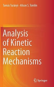 Analysis of Kinetic Reaction Mechanisms(中古品)