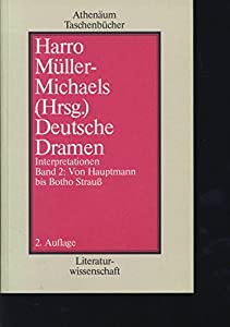 Deutsche Dramen II. Von Hauptmann bis Botho Strauss(中古品)の通販は