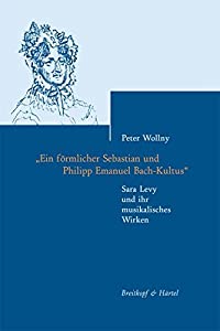 Wollny  P: Sara Levy und ihr musikalisches Wirken(中古品)