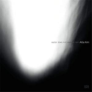 Atta Kim: Water Does Not Soak in Rain(中古品)の通販は 11,753円