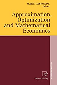 Approximation  Optimization and Mathematical Economics(中古品)の通販は