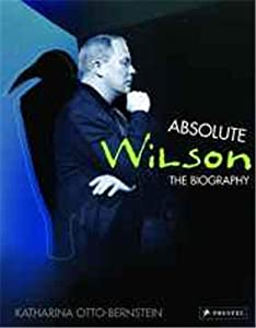 Absolute Wilson: The Biography(中古品)