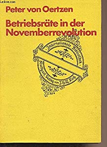Betriebsraete in der Novemberrevolution(中古品)