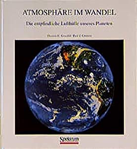Atmosphaere im Wandel: Die empfindliche Lufthuelle unseres Planeten(中古品) 7,826円