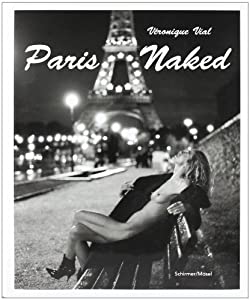 Veronique Vial: Paris Naked(中古品) 21,704円