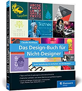 Das Design-Buch fuer Nicht-Designer: Gute Gestaltung ist einfacher  als Sie denken(中古品)