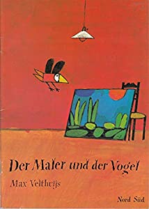 Der Maler und der Vogel(中古品)