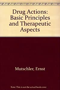Drug Actions: Basic Principles and Therapeutic Aspects(中古品)