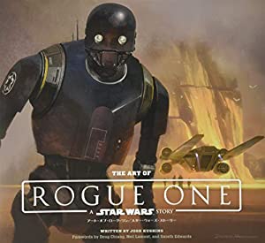アート・オブ・ローグ・ワン/スター・ウォーズ・ストーリー(中古品)