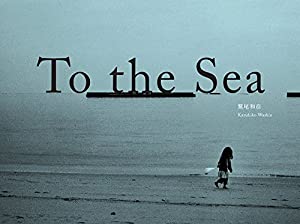 To the Sea(中古品)