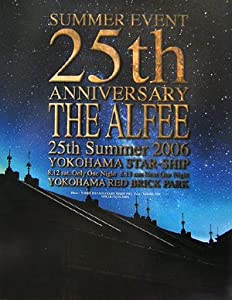 THE ALFEE25th Summer2006YOKOHAMA STAR-SHIP(中古品)