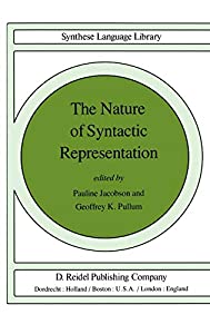 The Nature of Syntactic Representation (Studies in Linguistics and Philosophy 15)(中古品)