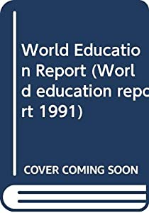 World Education Report (World education report 1991)(中古品)