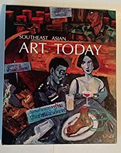Southeast Asian art today(中古品)