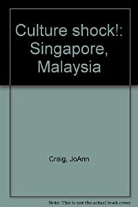 Culture shock!: Singapore Malaysia(中古品)
