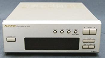 ONKYO オンキョー T-405X FMステレオ AMチューナー (AM FMラジオチューナーデッキ)（中古品）
