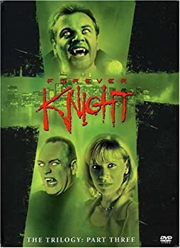 Forever Knight Trilogy: Part 3 [DVD]（中古品） 28,261円