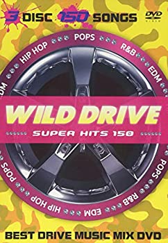 WILD DRIVE -SUPER HITS 150- [DVD]（中古品）