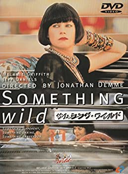 サムシングワイルド [DVD]（中古品）