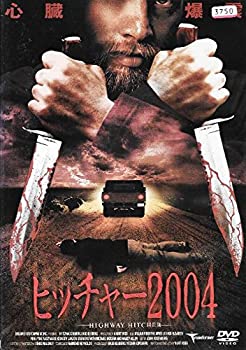 ヒッチャー2004 [DVD]（中古品）