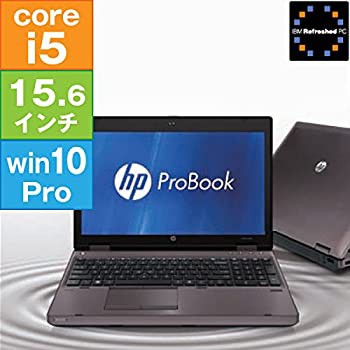 IBM Refreshed PC】 HP 15.6型 PROBOOK 6560B［PROBOOK 6560B］（Core-i5 2410M  2.3GHz/ メモリ4G/ HDD250GB/ DVD-ROM/ 内蔵無線LAN/ Wの通販は