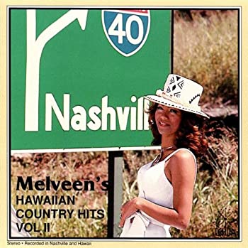 Vol. 2-Melveen's Hawaiian Country Hits（中古品）の通販は 9,443円