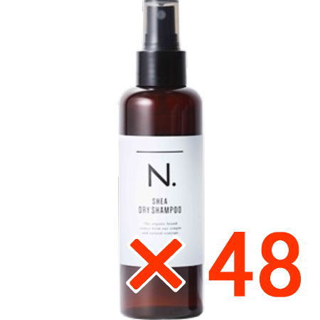 送料無料 ナプラ ／ N. エヌドット シア ドライシャンプー 150ml SHEA 48個
