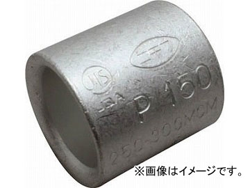 ニチフ 裸圧着スリーブ P形(20P) P150(4730887) JAN：4521989008444の通販は