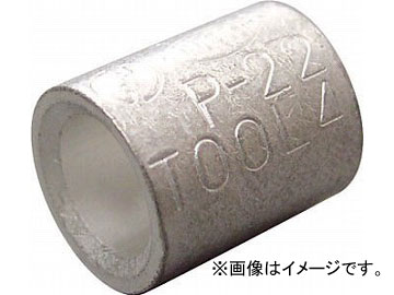 ニチフ 裸圧着スリーブ P形(100P) P22(4730917) JAN：4521989008383