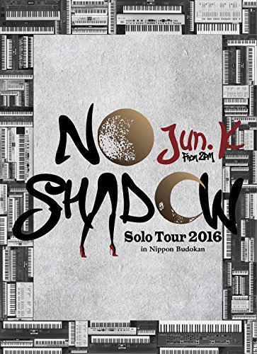 Jun.K(From 2PM)Solo Tour 2016“NO SHADOW"in 日本武道館 [DVD]（中古品）