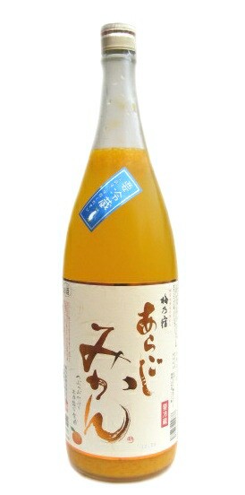 梅乃宿　あらごし　みかん酒　7度　1800ml×6本セット！ ※こちらは常温便発送となります。