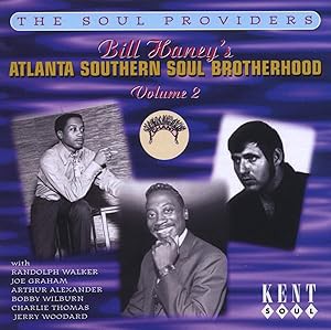 Bill Haney's Atlanta Southern Soul Brotherhood, Volume Two(中古品)