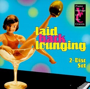 Laid Back Lounging(中古品)の通販は