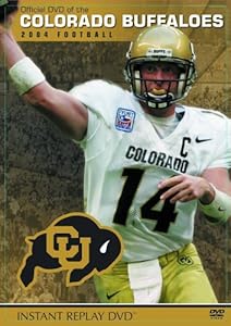 Colorado Buffaloes: 2004 Football Instant Replay [DVD](中古品)の通販は