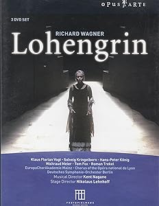 ワーグナー：歌劇「ローエングリン」