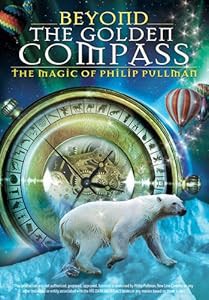 Beyond the Golden Compass: Magic of Philip Pullman [DVD] [Import 