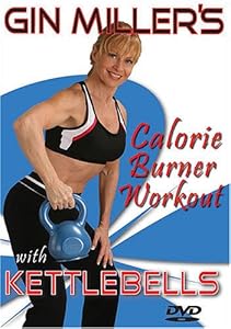 Gin Miller's Calorie Burner Workout with Kettlebells(中古品)