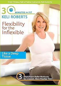 30 Minutes to Fit: Flexibility for the Inflexible [DVD](中古品)の通販は 8,906円