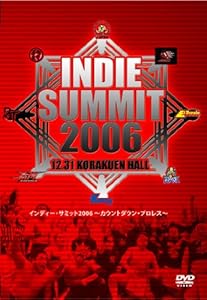 INDIE SUMMIT 2006.12.31 KOURAKUEN HALL [DVD](中古品)の通販は 7,190円