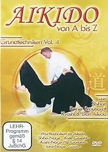 Aikido von A bis Z Grundtechniken Vol.4(中古品)の通販は 6,597円