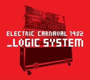 Electric Carnaval 1982 Logic System(中古品)