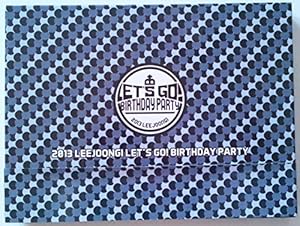 2013 イ・ジュンギ レッツゴー! バースデー・パーティー(中古品)の通販は 7,094円