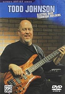Todd Johnson: Electric Bass Technique Builders(中古品)の通販は