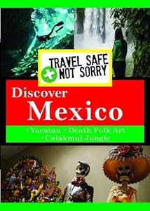 Travel Safe Not Sorry: Mexico [DVD](中古品)の通販は