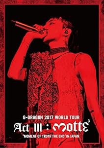 G-DRAGON 2017 WORLD TOUR （ACT III%ｶﾝﾏ% M.O.T.T.E） IN JAPAN(Blu-ray Dis(中古品)の通販は 6,246円