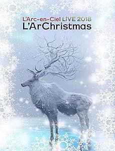 LIVE 2018 L'ArChristmas(Blu-ray)(初回生産限定盤)(特典なし)(中古品)の通販は